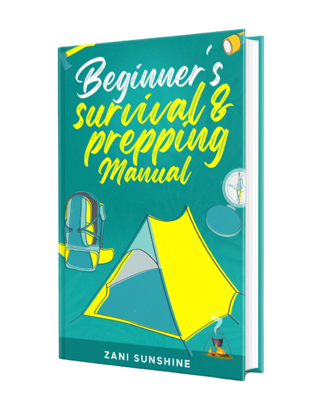 Beginner's Survival & Prepping Manual