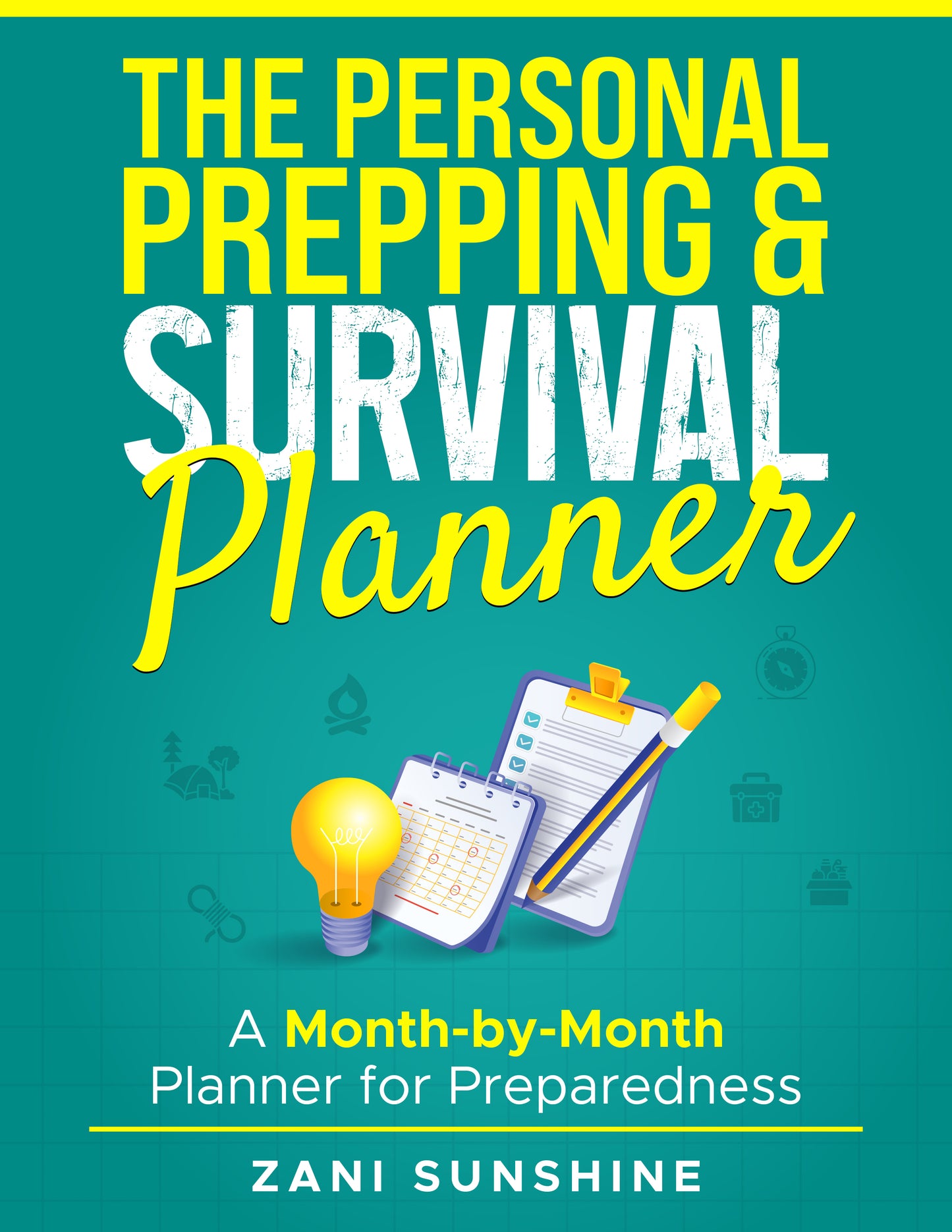 The Personal Prepping & Survival Planner